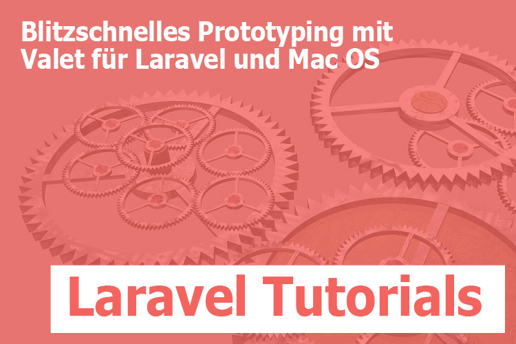 Laravel Valet