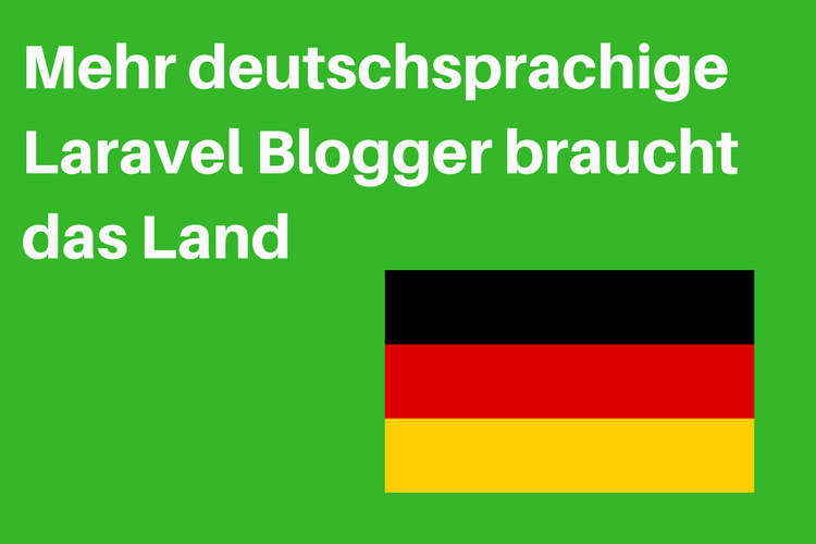 Deutschsprachige Laravel Blogger